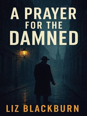 cover image of A Prayer for the Damned